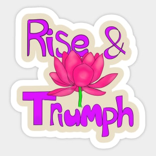 Rise Like A Lotus & Triumph Sticker